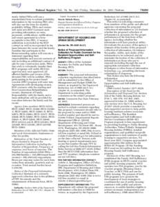 jlentini on DSK4TPTVN1PROD with NOTICES  Federal Register / Vol. 76, No[removed]Friday, December 16, [removed]Notices needs. Initial PHAs will use a standardized form to submit portability information to the receiving PHA w