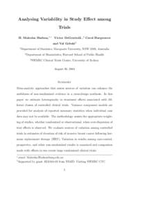 Analysing Variability in Study Effect among Trials H. Malcolm Hudson,1,∗ Victor DeGruttola† ,2 Carol Hargreaves and Val Gebski3 1