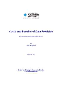 Costs and Benefits of Data Provision Report to the Australian National Data Service By  John Houghton