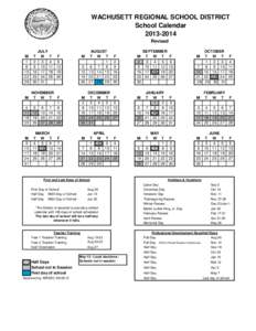 WACHUSETT REGIONAL SCHOOL DISTRICT School Calendar[removed]Revised JULY M T W T F