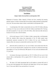 Government of India Ministry of Finance Department of Economic Affairs (External Debt Management Unit) Press Release Subject: India’s External Debt at end-September 2010