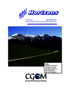 Horizons Vol 14 No 2 March/April 2010 addressing the important issues for today and tomorrow  inside...