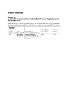 Update Notice Handbook RE-1 U.S. Postal Service Facilities Guide to Real Property Acquisitions and Related Services Handbook RE-1, U.S. Postal Service Facilities Guide to Real Property Acquisitions and Related