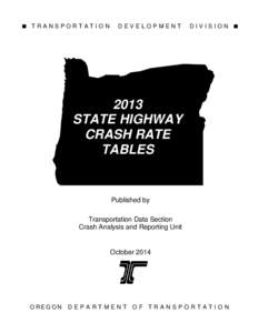 2013 State Highway Crash Rate Tables
