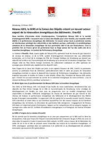 Réseau GDS, la SERS et la Caisse des Dépôts créent un nouvel acteur expert de la rénovation énergétique des bâtiments : EnerD2 Deux sociétés d’économie mixte strasbourgeoises, l’énergéticien Réseau GDS 