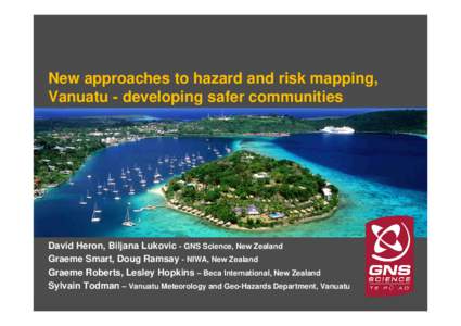 Session7-2a_Hazard&RiskMappingVanuatu_HeronD