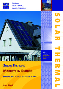 EUROPEAN SOLAR THERMAL INDUSTRY FEDERATION SOLAR THERMAL MARKETS