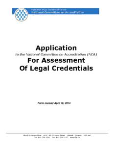 Federation of Law Societies of Canada  National Committee on Accreditation Application to the National Committee on Accreditation (NCA)