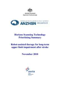 Horizon Scanning Technology Prioritising Summary Robot-assisted therapy for long-term upper limb impairment after stroke November 2010
