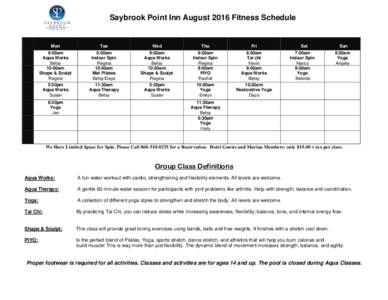 Saybrook Point Inn August 2016 Fitness Schedule  Mon Tue