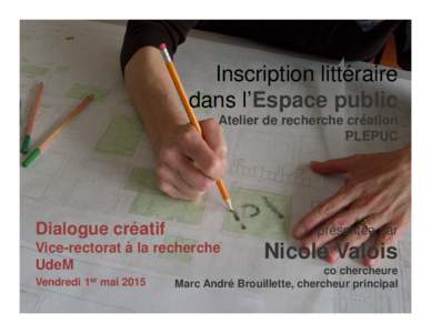 Microsoft PowerPoint - Valois_Dialogue creatif.pptx