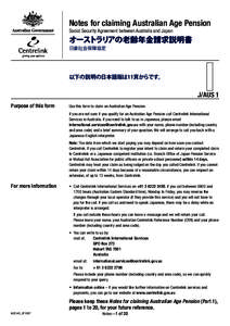 Notes for claiming Australian Age Pension Social Security Agreement between Australia and Japan オーストラリアの老齢年金請求説明書 日豪社会保障協定