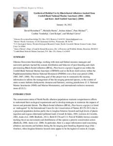 Revised FINAL Report to NOAA Synthesis of Habitat Use by Black-footed Albatross tracked from Cordell Bank National Marine Sanctuary (2004 – 2008) and Kure Atoll Seabird Sanctuary[removed]January 30, 2012 David Hyrenbach