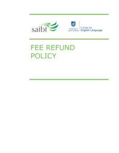 FEE REFUND POLICY Fee Refund Policy  Contents