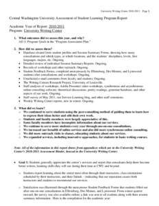 University Writing Center[removed]Page 1 Central Washington University Assessment of Student Learning Program Report Academic Year of Report: [removed]