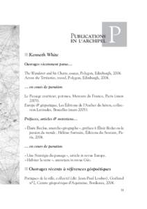 PUBLICATIONS EN L’ARCHIPEL P  ■ Kenneth White