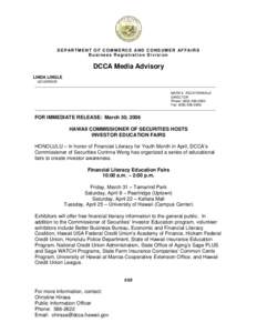 DEPARTMENT OF COMMERCE AND CONSUMER AFFAIRS Business Registration Division DCCA Media Advisory LINDA LINGLE GOVERNOR