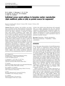 Biology / Honey bee pheromones / African bee / Apis mellifera capensis / Western honey bee / Honey bee / Worker bee / Queen bee / Pollen / Beekeeping / Plant reproduction / Pollination