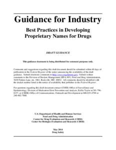 Health / Pharmaceuticals policy / Food and Drug Administration / Medical research / Names / Healthcare quality / Patient safety / United States Adopted Name / Prescription Drug User Fee Act / Over-the-counter drug / Medical prescription / International nonproprietary name