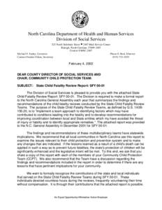 North Carolina Department of Health and Human Services Division of Social Services 325 North Salisbury Street • 2407 Mail Service Center Raleigh, North Carolina[removed]Courier # MSC 2407 Michael F. Easley, Governor
