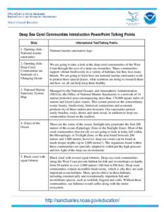 Deep Sea Coral Communities Introduction PowerPoint Talking Points Slide 1. Opening slide – National marine sanctuaries