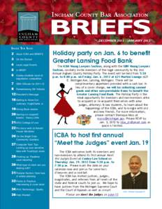 INGHAM COUNTY BAR ASSOCIATION  BRIEFS DECEMBER[removed]JANUARY[removed]I NSIDE T HIS I SSUE