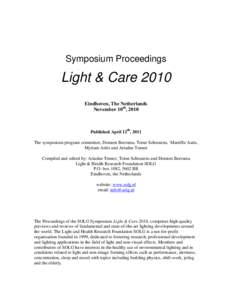 Vision / Light therapy / Optic neuropathy / Lux / Nursing home / Low vision / Macular degeneration / Cataract surgery / Light-emitting diode / Medicine / Lighting / Optics