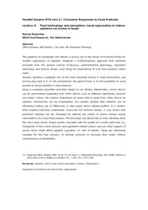 Parallel Session RTD Line 5 / Consumer Responses to Food Products Lecture 3: Food technology and perception: novel approaches to induce satiation via aroma in foods