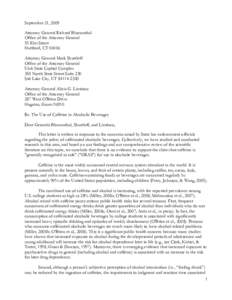 September 21, 2009 Attorney General Richard Blumenthal Office of the Attorney General 55 Elm Street Hartford, CT[removed]Attorney General Mark Shurtleff