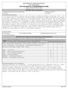 DEPARTMENT OF HOMELAND SECURITY  U.S. Coast Guard OFFICER SPECIALTY REQUIREMENTS (OSR) Reference: COMDTINST M5300.3 (series)