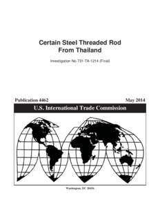 Certain Steel Threaded Rod From Thailand Investigation No 731‐TA‐1214 (Final) Publication 4462