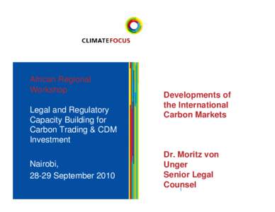 African Regional Workshop Legal and Regulatory Capacity Building for Carbon Trading & CDM Investment
