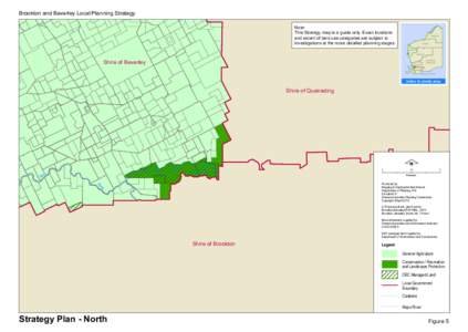 Brookton and Beverley Local Planning Strategy Note: This Strategy map is a guide only. Exact locations and extent of land use categories are subject to investigations at the more detailed planning stages.