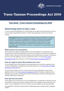 Fact sheet - Trans-Tasman Proceedings Act 2010