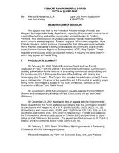 VERMONT ENVIRONMENTAL BOARD 10 V.S.A. §§ [removed]Re: Pittsford Enterprises, LLP, and Joan Kelley