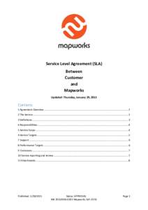 Service Level Agreement (SLA) Between Customer and Mapworks Updated: Thursday, January 29, 2015