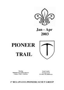 Jan - Apr 2003 PIONEER TRAIL