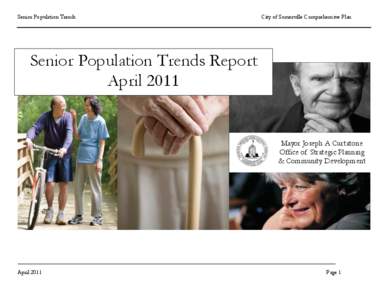 Senior Population Trends  City of Somerville Comprehensive Plan Senior Population Trends Report April 2011