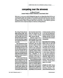 C O M P E T I N G O V E R T H E A I R W A V E S by Bharat N Anand  competing over the airwaves by Bharat N Anand  Associate Professor of Business Administration, Harvard Business School