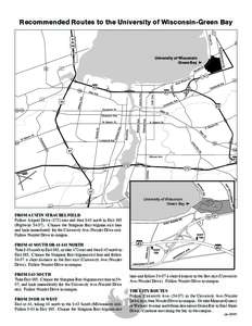 Recommended Routes to the University of Wisconsin-Green Bay  University of Wisconsin Green Bay   University of Wisconsin