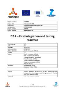 Microsoft Word - Fed4FIRE[removed]D2-2 First integration and testing roadmap.doc