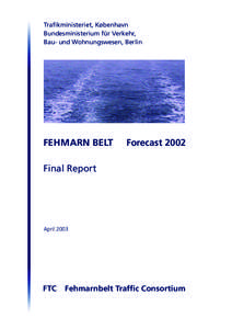 Ostholstein / Fehmarn / Puttgarden / Fehmarn Belt Fixed Link / Great Belt Fixed Link / Fehmarn Belt / Gedser / Great Belt / Lolland / States of Germany / Schleswig-Holstein / Baltic Sea