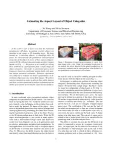 Estimating the Aspect Layout of Object Categories Yu Xiang and Silvio Savarese Department of Computer Science and Electrical Engineering University of Michigan at Ann Arbor, Ann Arbor, MI 48109, USA {yuxiang, silvio}@eec