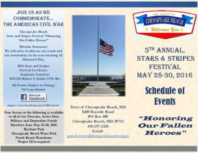 Join Us As We Commemorate… The American Civil War Chesapeake Beach Stars and Stripes Festival “Honoring Our Fallen Heroes”