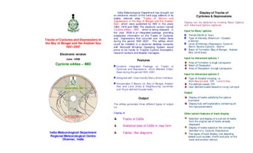 Tracks of Cyclones and Depressions in the Bay of Bengal and the Arabian Sea[removed]Electronic version  India Meteorological Department has brought out