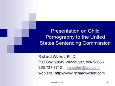 Child sexual abuse / Sex crimes / Parole / Child abuse / Human behavior / Relationship between child pornography and child sexual abuse / Paraphilias / Pedophilia / Child pornography