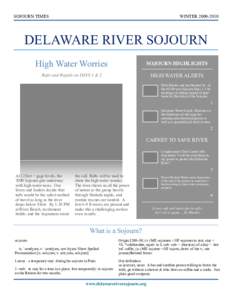 SOJOURN TIMES  WINTER[removed]DELAWARE RIVER SOJOURN High Water Worries