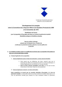 Comité pour la protection des biens culturels en cas de conflit armé Développement de synergies entre la Convention de La Haye de 1954 et son Deuxième Protocole de 1999 et la Convention de 1972