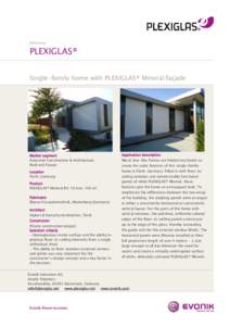 Reference  PLEXIGLAS® Single-family home with PLEXIGLAS® Mineral façade  Market segment