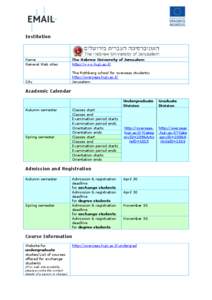 Institution  Name General Web sites  The Hebrew University of Jerusalem